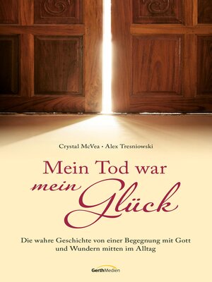 cover image of Mein Tod war mein Glück
